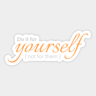 Love Yourself Sticker